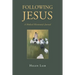 Following Jesus: A Medical Missionary's Journal