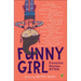 Funny Girl: Funniest. Stories. Ever