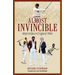 Almost Invincible: The West Indies Cricket Team in England: 1984