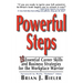 Powerful Steps-10 Essential Career Skills and Business Strategies for the Workplace Warrior