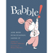 Babble!: And How Punctuation Saved It