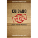 Cuidado frágil