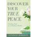 Discover Your True Peace: Finding Rest in a Restless World