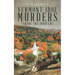 Vermont Idol Murders: Taking the Innocent