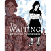 The Waiting