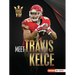Meet Travis Kelce: Kansas City Chiefs Superstar