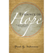 Evidence of Hope: Grace and Truth in Social Issues