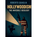 Hollywoodism: The Invisible Ideology