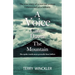 "A Voice Came Down The Mountain"