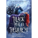 Black Halo Requiem: Book I: Hope Immortal