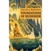 Foundations of Buddhism