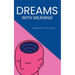 Dreams with Meaning
