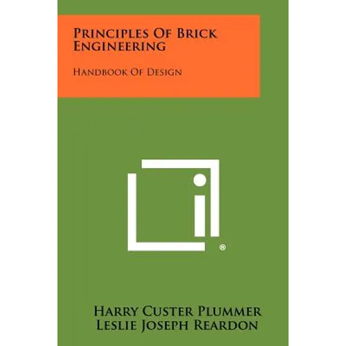 Principles of Brick Engineering: Handbook of Design