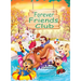 Forever Friends Club: A children's story book about how to make friends, feeling good about yourself, displaying positive emotions, feelings for love