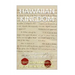 1843 Constitution of the Hawaiian Kingdom: The Hawaiian Kingdom An Independent & Sovereign Neutral Nation