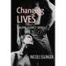 Changing Lives Talent Agency Series Book One: Talent Agency Series