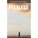 Fearless Faith