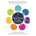7 Spiritual Gifts: Understanding Your Purpose and Destiny (the Motivational Gifts: Serving, Teaching, Prophecy, Exhortation, Giving, Organization, and