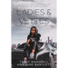 Ladies & Vettes: A Guide for the Female Corvette Enthusiast
