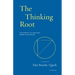 The Thinking Root: The Poetry of Earliest Greek Philosophy