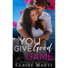 You Give Good Game