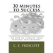 30 Minutes to Success: Or how to exercise your personal dust bunnies.