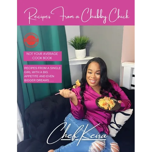 Recipes From A Chubby Chick