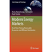 Modern Energy Markets: Real-Time Pricing, Renewable Resources and Efficient Distribution