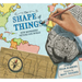 The Shape of Things: How Mapmakers Picture Our World