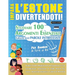 Impara l'Estone Divertendoti! - Per Bambini: Tutte Le Età - Studiare 100 Argomenti Essenziali Grazie Alle Parole Intrecciate - Vol.1
