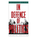 In Defense of Politics