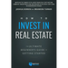 How to Invest in Real Estate: The Ultimate Beginner's Guide to Getting Started