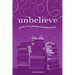 unbelieve: poems on the journey to becoming a heretic