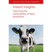 Instant Insights: Improving the Sustainability of Dairy Production