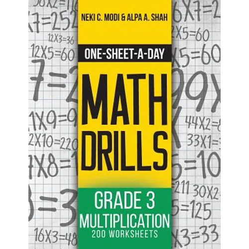 One-Sheet-A-Day Math Drills: Grade 3 Multiplication - 200 Worksheets (Book 7 of 24)