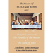 The Mission of Jesus & John Part I: The Symbolic Versions of the Parables of the Master The Book of John