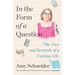 In the Form of a Question: The Joys and Rewards of a Curious Life
