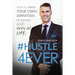 #Hustle4Ever: How to Write Your Own Definition of Success and Win at Life