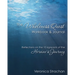 The Wholeness Quest Workbook & Journal: Reflections on the 10 signposts of the Heroine's Journey