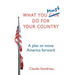 What You Must Do For Your Country