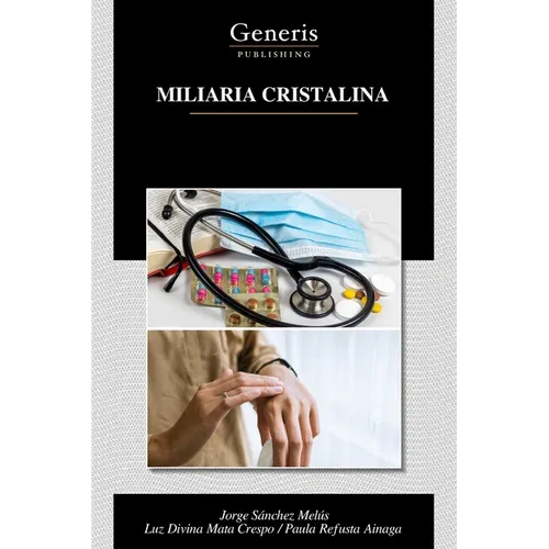 Miliaria Cristalina