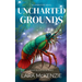 Uncharted Grounds: A Paranormal Comedy with Heart