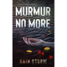 Murmur No More
