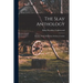 The Slav Anthology: Russian, Polish, Bohemian, Serbian, Croatian
