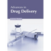 Advances in Drug Delivery