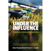 Under the Influence a History of Alcohol