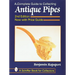A Complete Guide to Collecting Antique Pipes