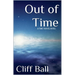 Out of Time: a Time Travel Novel