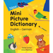 New Mini Picture Dictionary (English-German)