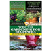 The Ultimate Guide to Companion Gardening for Beginners & the Ultimate Guide to Raised Bed Gardening for Beginners & Winter Gardening for Beginners